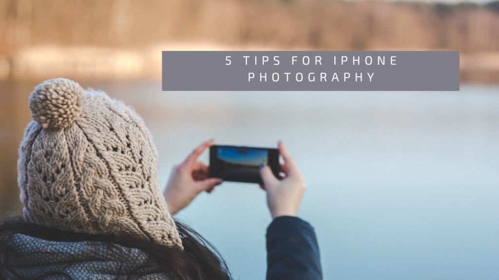 How to take better iPhone photos
